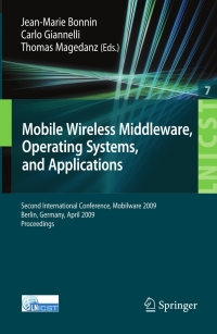 mobile wireless middleware operating systems and applications  second international conference 1st edition