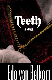 teeth 1st edition edo van belkom 1625670575, 9781625670571