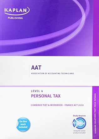 association of accounting technician personal tax level 4 2010 edition unknown author 0857323768,