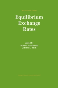 equilibrium exchange rates 1st edition ronald macdonald, jerome l. stein 0792384245, 9401144117,