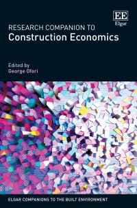 research companion to construction economics 1st edition george ofori 1839108223, 1839108231, 9781839108228,