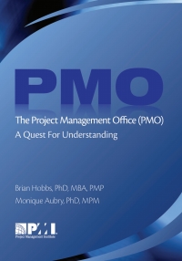 The Project Management Office PMO A Quest For Understanding