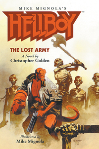 hellboy the lost army 1st edition christopher golden 1569711852, 1621154270, 9781569711859, 9781621154273