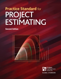 practice standard for project estimating 2nd edition project management institute 1628256427, 1628256451,
