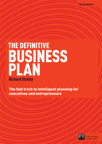 the definitive business plan the fast track to intelligent business planning for executives and entrepreneurs