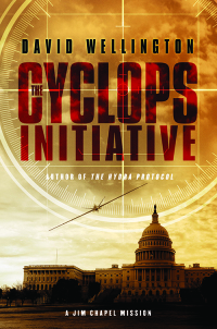 the cyclops initiative  david wellington 0062248839, 0062248855, 9780062248831, 9780062248855
