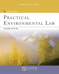 practical environmental law 2nd edition laurel a. vietzen 0735507805, 9780735507807