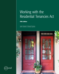 working with the residential tenancies act 5th edition john dickie, david lyman 1772556653, 9781772556650