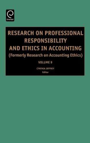 research on professional responsibility and ethics in accounting formerly research on accounting ethics