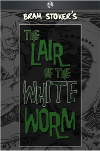 the lair of the white worm 1st edition bram stoker 1781668663, 9781781668665