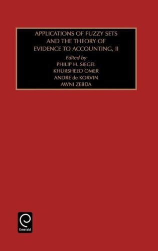 application of fuzzy sets and the theory of evidence to accounting ii 1st edition philip siegel , khursheed