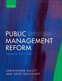 public management reform a comparative analysis  into the age of austerity 4th edition christopher pollitt ,