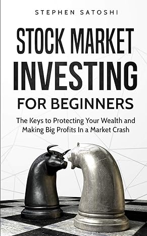 stock market investing for beginners 1st edition stephen satoshi 1913470202, 978-1913470203
