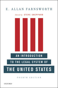 an introduction to the legal system of the united states 4th edition e. allan farnsworth , steve sheppard