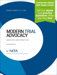 modern trial advocacy analysis and practice 6th edition steven lubet , j c lore 1601568983, 9781601568984