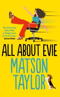 all about evie  matson taylor 1471190870, 1471190862, 9781471190872, 9781471190865