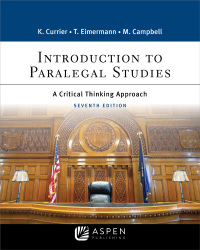 introduction to paralegal studies a critical thinking approach 7th edition katherine a. currier, thomas e.