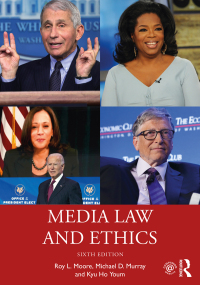 media law and ethics 6th edition roy l. moore, michael d. murray, kyu ho youm 0367764210, 9780367764210