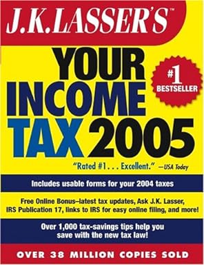 your income tax 2005 2005 edition j.k. lasser institute 0471647756, 978-0471647751