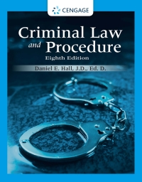 criminal law and procedure 8th edition daniel e. hall 0357619331, 9780357619339