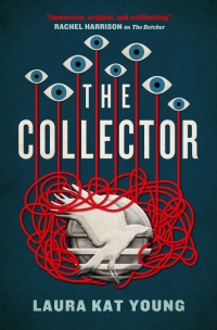 the collector  laura kat young 1789099056, 1789099064, 9781789099058, 9781789099065