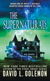 the supernaturals 1st edition david l. golemon 1250105234, 1250103126, 9781250105233, 9781250103123