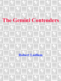 the gemini contenders  robert ludlum 0553282093, 0307813835, 9780553282092, 9780307813831