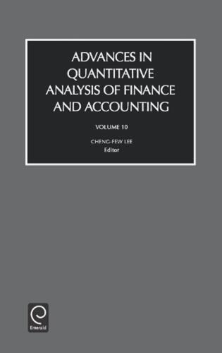 advances in quantitative analysis of finance and accounting volume 10 1st edition cheng  f. lee