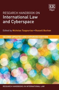 research handbook on international law and cyberspace 2nd edition nicholas tsagourias , russell buchan