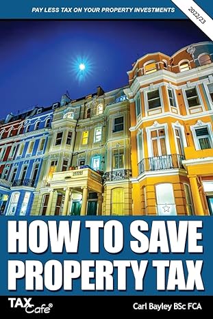how to save property tax 2022-2023 2022 edition carl bayley 1911020811, 978-1911020813