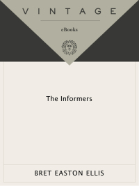 the informers 1st edition bret easton ellis 0679743243, 0307756440, 9780679743248, 9780307756442