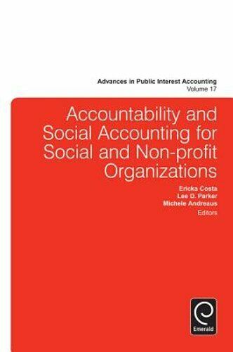 accountability and social accounting for social and non profit organizations advances in public interest