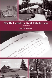 north carolina real estate law 3rd edition neal r. bevans 1611635683, 9781611635683