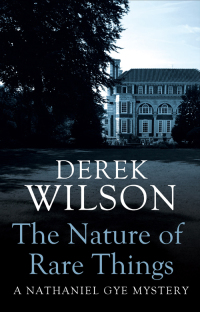 the nature of rare things 1st edition derek wilson 1405522615, 9781405522618