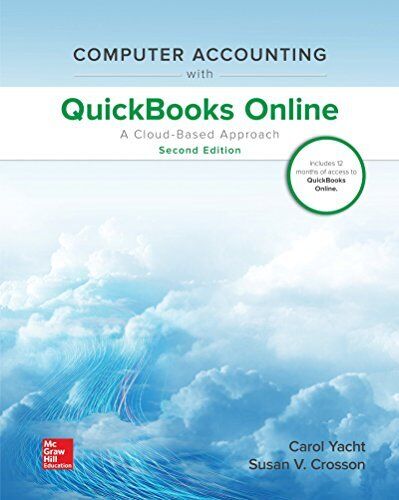 computer accounting with quickbooks online  a clod base approach 2nd edition carol yacht 9781260040821,