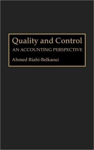 quality and control  an accounting perspective 1st edition ahmed riahi belkaoui 9780899307671, 0899307671