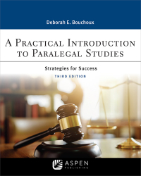 a practical introduction to paralegal studies strategies for success 3rd edition deborah e. bouchoux