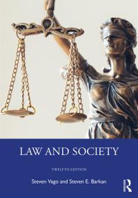 law and society 12th edition steven vago, steven e. barkan 0367904039, 9780367904036