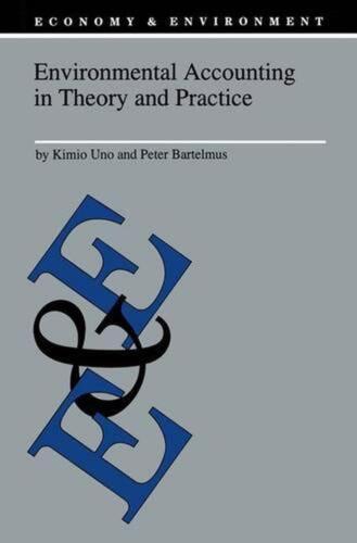 environmental accounting in theory and practice 1st edition peter bartelmus 9789048148516, 9048148510