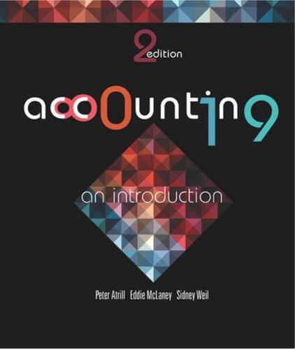 accounting an introduction 2nd edition peter atrill, eddie mclaney, sidney weil 9781486004546, 9781486004546