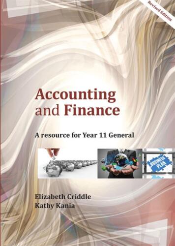 accounting and finances a resource for year 11 general 1st edition elizabeth criddle 9781921965760,