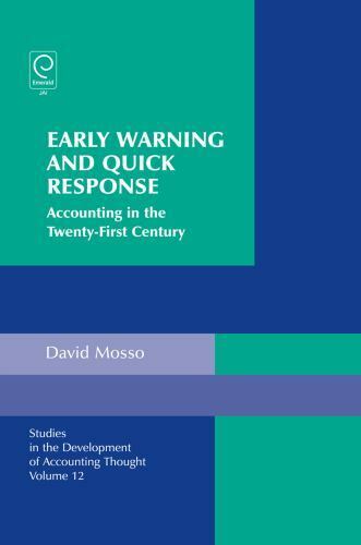 early warning and quick response accounting in the twenty first century studies in the development of