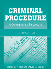 criminal procedure: a contemporary perspective 3rd edition james r. acker 0763795208, 9780763795207
