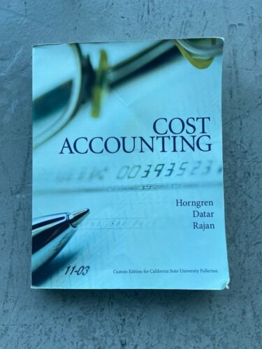 cost accounting 15th edition charles t. horngren , datar , rajan 9781269902489