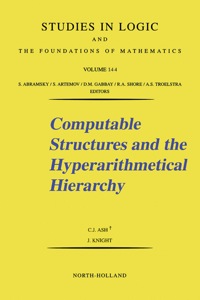 computable structures and the hyperarithmetical hierarchy volume 144 1st edition c.j. ash 0444500723,