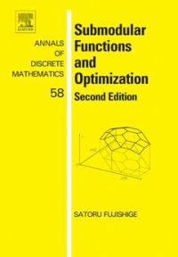 submodular functions and optimization 2nd edition satoru fujishige 0444520864, 9780444520869