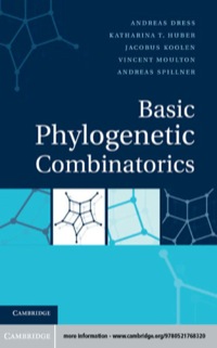 basic phylogenetic combinatorics 1st edition andreas dress, katharina t. huber, jacobus koolen, vincent