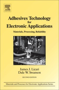 adhesives technology for electronic applications materials  processing  reliability 2nd edition james j.