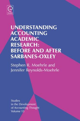 understanding accounting academic research before and after sarbanes oxley studies in the development of