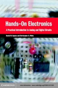 hands on electronics a practical introduction to analog and digital circuits 1st edition daniel m. kaplan,